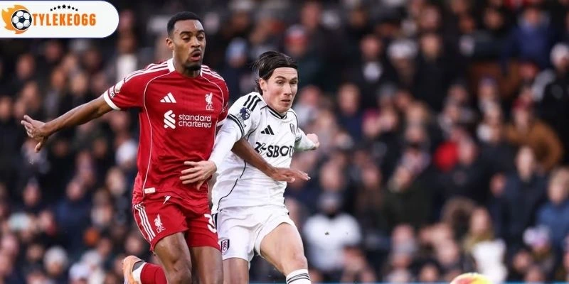 Thế trận 1 chiều trận Liverpool vs Fulham